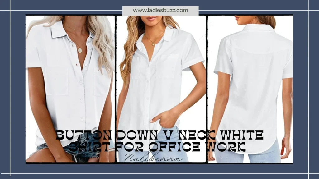Nulibenna Button down V Neck White shirt for Office Work