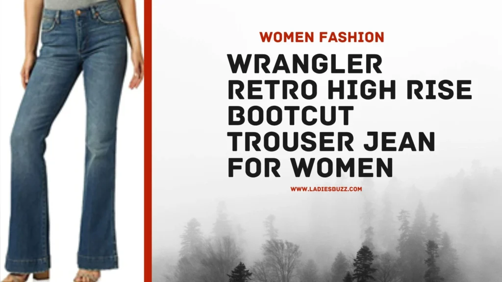 Wrangler Retro High Rise Bootcut Trouser Jean for women