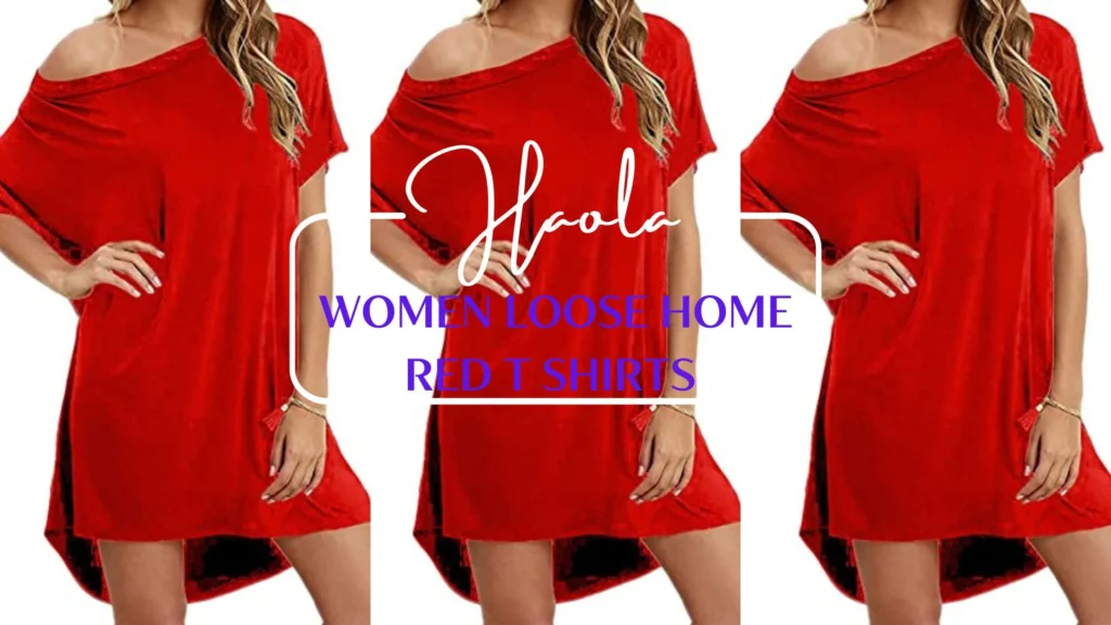 Haola Women Loose Home Red T Shirts