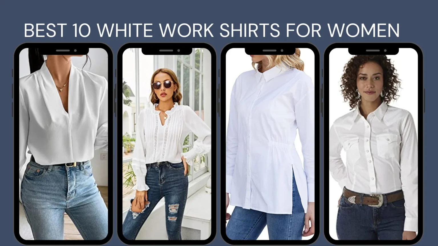 Best White Work Shirts for Women