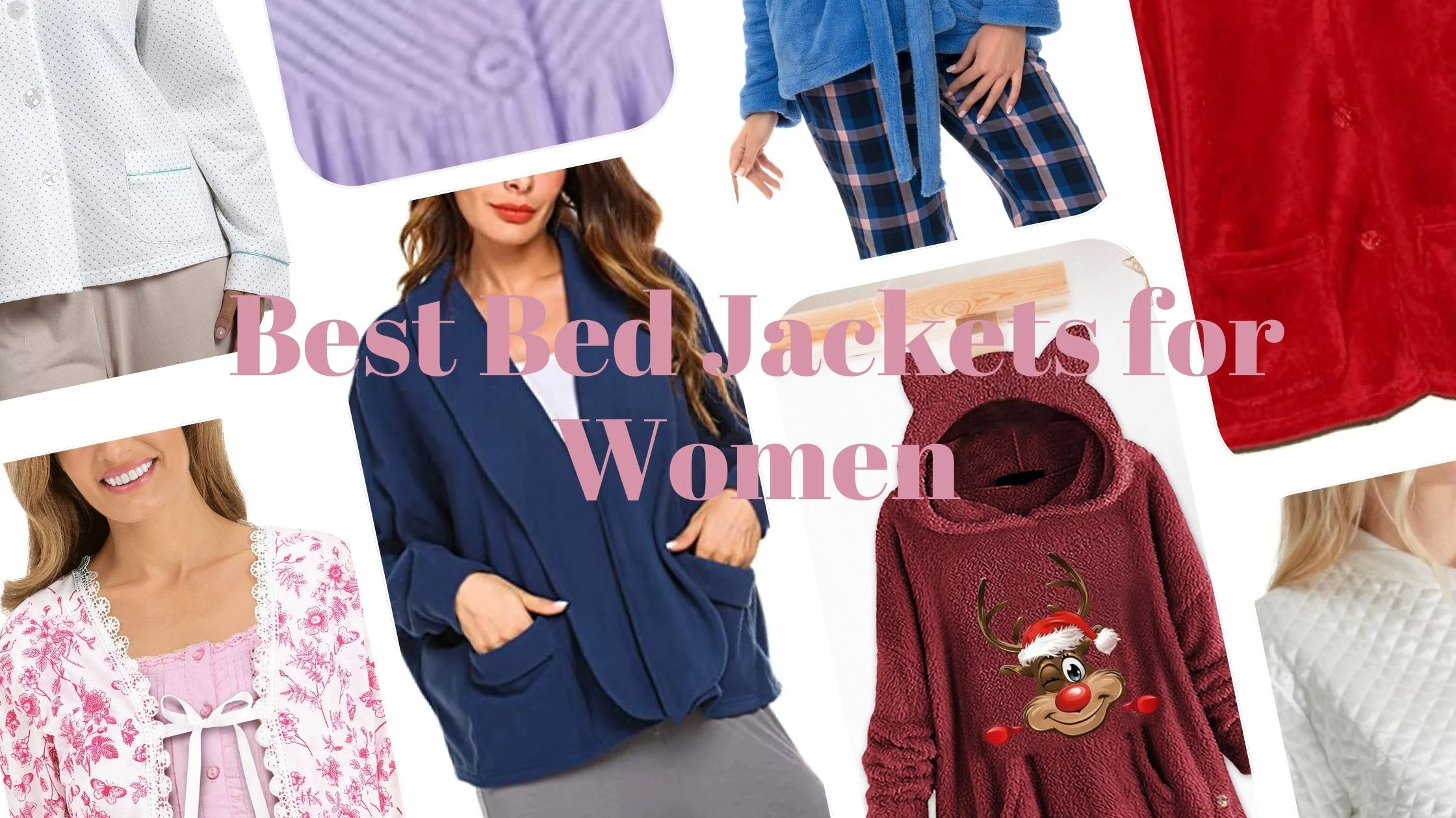 Best Bed Jackets for Women