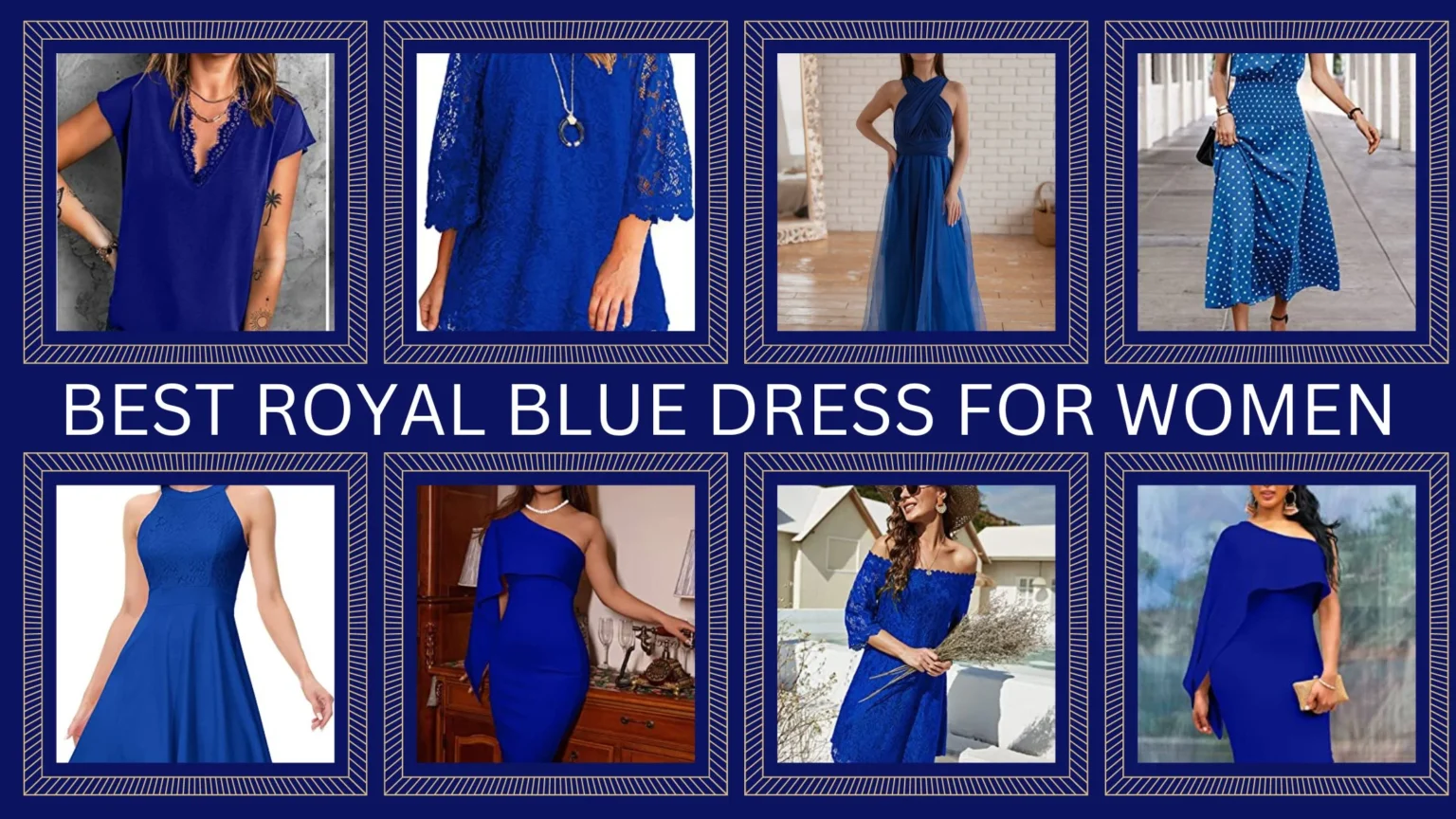 Best Royal Blue Dresses for Women