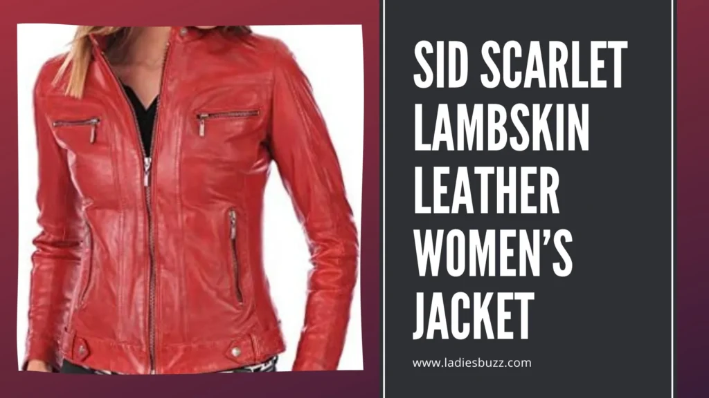 SID Scarlet Lambskin Leather Women’s Jacket